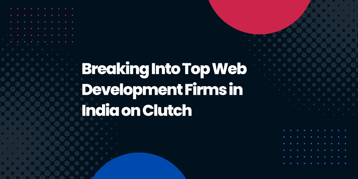 Web Development Firms in India
