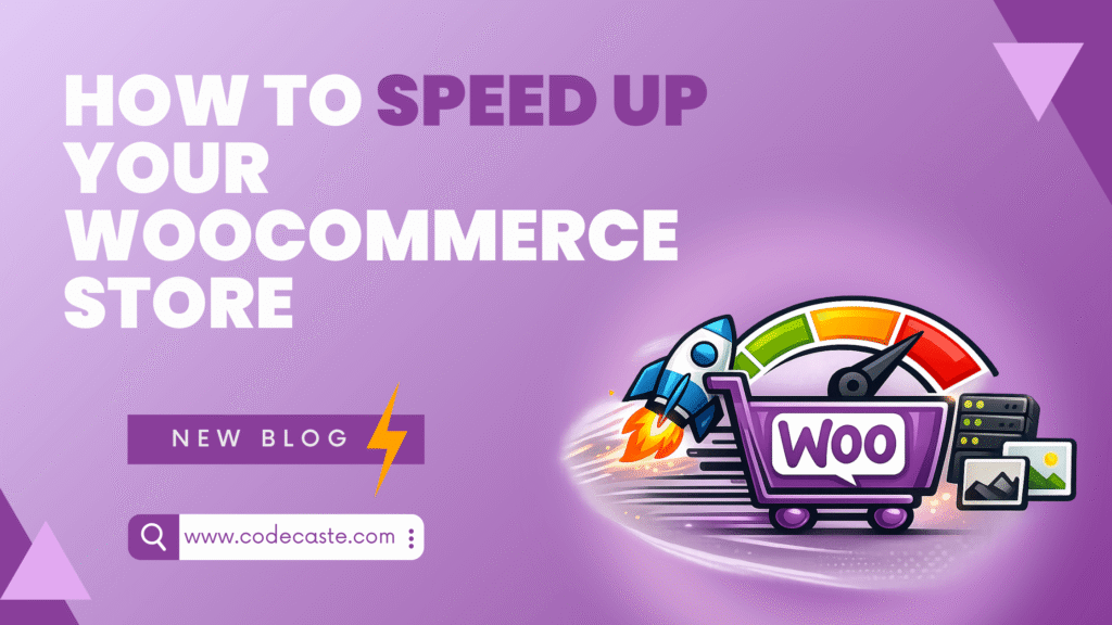 How to Speed Up Your WooCommerce Store (Without Guessing)